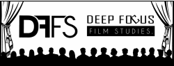 Deep Focus Film Studies